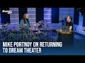 Download Lagu Mike Portnoy On Returning To Dream Theater After 13 Years