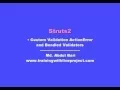 Struts 2 Class Lecture Bundle Validators Concept - Class 10