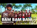 Lagu BAM BAM BAM by Karencitta | Zumba®  | PPop | Kramer Pastrana
