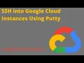 SSH into google cloud vm instances using Putty
