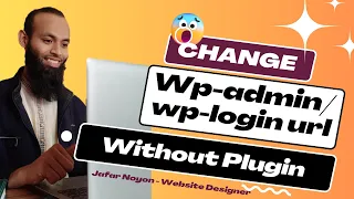 How to Change Your WordPress wp--login URL Without a Plugin Jafar Noyon
