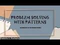 Pattern of recognition as a problem solving strategy