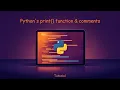 Python s print function comments Tutorial