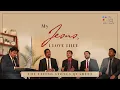 Download Lagu MY JESUS, I LOVE THEE | THE LIVING STONES QUARTET | #thelsq