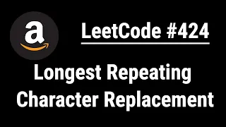 Longest Repeating Character Replacement - LeetCode with python programming
