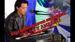 Download GUSTY AMBANG LAGU DAERAH MANGGARAI 2020 BIKIN BAPER MP3