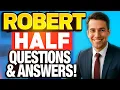 ROBERT HALF INTERVIEW Questions Answers How to Pass YOUR Robert Half Interview