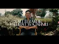 Download Lagu Kali Terakhir Ku Lihat Wajahmu (OST Raya Akhir - Official Music Video)