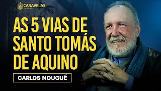 As PROVAS da EXISTÊNCIA de DEUS - Carlos Nougué - Caravelas Podcast #63