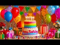 Lagu 🎂 HAPPY BIRTHDAY Song 🎉 | Beautiful Birthday Wish Video | Happy Birthday To You 💖