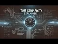 Understanding Time Complexity Mastering Algorithm Efficiency