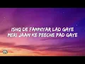 Ishq De Fanniyar Lyrics - Fukrey Returns | Jyotica Tangri, Shaarib-Toshi • sone rang de raanjheya