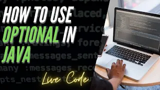 How to Use Optional Class in Java Get Value IsEmpty IfPresent orElse Java Programming