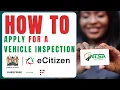 How to Apply for a Motor Vehicle Inspection on eCitizen FAST 2024