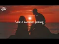 Matoma & Jonah Kagen - Summer Feeling (Lyrics)