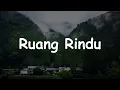 Download Lagu Ruang Rindu - Letto (Lirik) || Mix - Sheila On 7, Samsons
