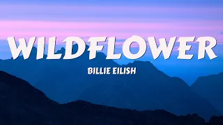 Billie Eilish WILDFLOWER Lyrics 