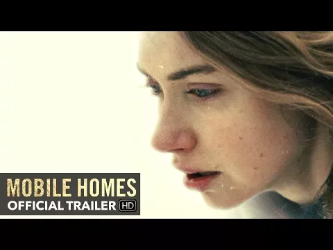 MOBILE HOMES Trailer [HD] Mongrel Media