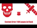 How to add 404 error page in Flask