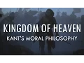 Download Lagu Kingdom of Heaven | A Kingdom of Conscience, or Nothing - Kant's Moral Philosophy