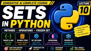 Sets in Python Explained Set Methods Operations Frozen Set Gen AI Course Lecture 10