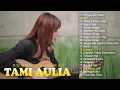 Download Lagu FULL ALBUM TAMI AULIA - Hingga Akhir Waktu, Sial - LAGU AKUSTIK COVER INDONESIA 2023