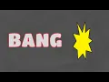 What Does Bang Means Meanings And Definitions With Example in ENGLISH