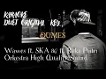 DUMES ( DUET VERSION ) - WAWES FT SKA 86 FT REKA PUTRI ORKESTRA MUZIK ( ORIGINAL KEY )