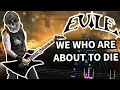 Evile - We Who Are About to Die 98% (Rocksmith 2014 CDLC) Guitar Cover