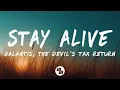 Galantis The Devil s Tax Return - Stay Alive