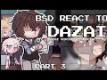 Download Lagu BSD React  to Dazai [ Dazai Birthday Special ] 3/12 ENG