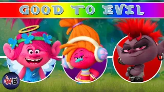 Trolls Movie Characters Good to Evil