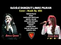 Koleksi DANGDUT LAWAS PILIHAN - Cover Live Panggung UGS, VOC. Lusy Aulia dan Annisa Qween