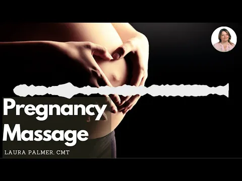 Download MP3 The Wonderful Benefits of Pregnancy Massage