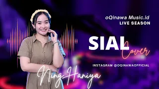 Download SIAL ( versi Koplo ) - NING HANIYA - O.M OQINAWA ( Live Season ) MP3