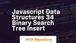 Javascript data structures 34 binary search tree insert