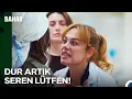 Download Lagu Bahar, Seren'in Sinirini Törpülemek İçin Yalvardı! - Bahar
