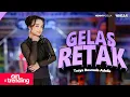 Lagu GELAS RETAK - Tasya Rosmala Adella - OM ADELLA
