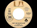 Download Lagu 1975 HITS ARCHIVE: I Don’t Like To Sleep Alone - Paul Anka (with Odia Coates) (stereo 45)
