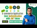 MERN Stack E-commerce Application Part User Authentication with JWT Token