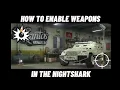 GTA How To Enable Weapons In The Nightshark No Window Plates Great Counter Against Mk2