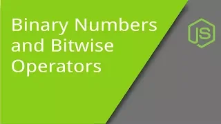 JS Bitwise Operators and Binary Numbers