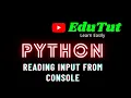 Read Input From The User Python Programming Language EduTut Learn Easily in Tamil