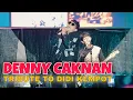 Lagu LIVE DENNY CAKNAN - KUNCUNG | KONSER AMBYAR TRIBUTE DIDI KEMPOT
