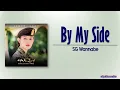 SG Wannabe (SG워너비) – By My Side (사랑하자) [Descendants of the Sun OST Part 8] [Rom|Eng Lyric]
