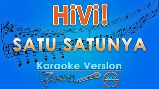 Download HiVi! - Satu Satunya (Karaoke) | GMusic MP3