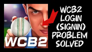 How To Solve WCB2 App Login Signin Problem Rsha26 Solutions