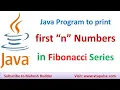 Java program to display the first n numbers in Fibonacci series by Mahesh Huddar