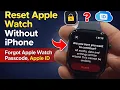 Reset Apple Watch without iPhone Forgot Passcode Apple ID WatchOS 26