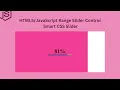 custom animated range slider using html css javascript